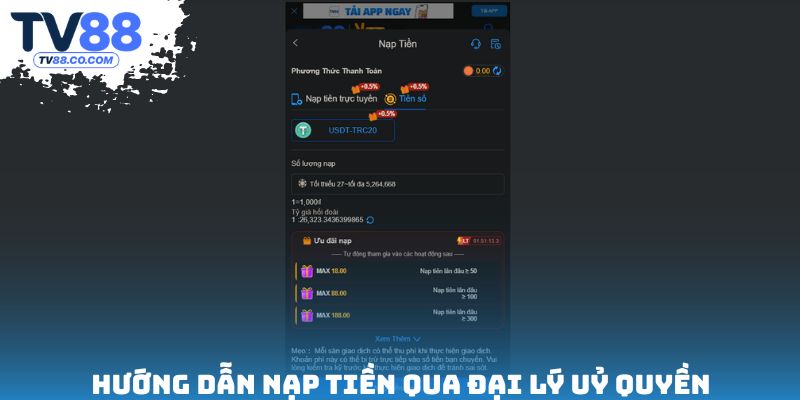 Hướng dẫn nạp tiền qua đại lý uỷ quyền