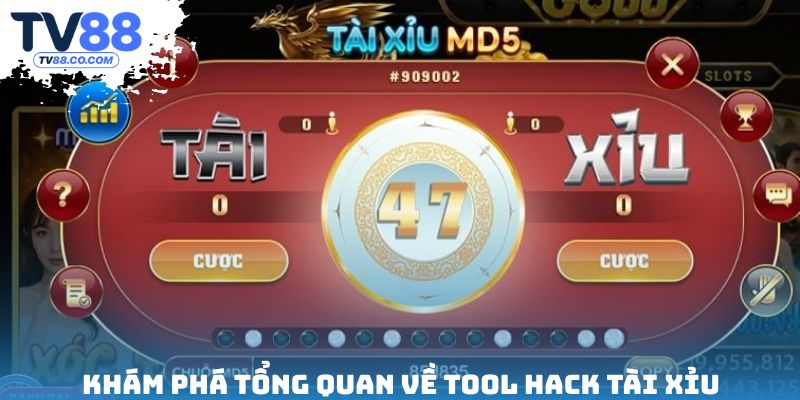 Khám phá tổng quan về tool hack tài xỉu