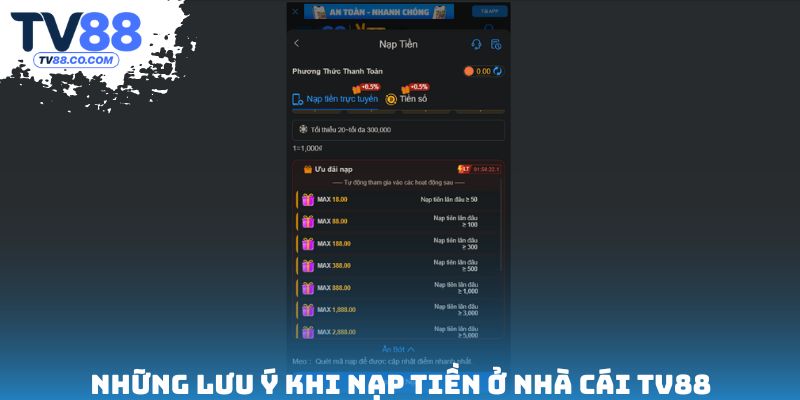 Những lưu ý khi nạp tiền ở nhà cái TV88