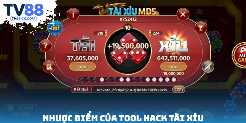 Nhược điểm của tool hack tài xỉu